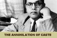 Dr. B.R. Ambedkar's Annihilation of Caste