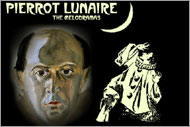Pierrot lunaire: The Melodramas