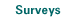 Surveys