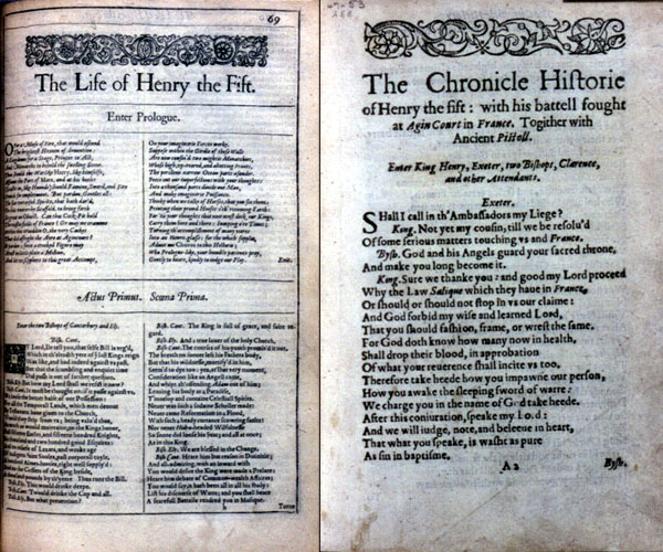Shakespeare, First Folio (1623), first page of Henry the Fifth, p. 69 of Histories,
  23.1 Shakespeare, Henry the Fifth (1608 [1619): first page of action